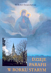 Dzieje parafii w Borku Starym