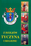 Z dziejów Tyczyna i regionu